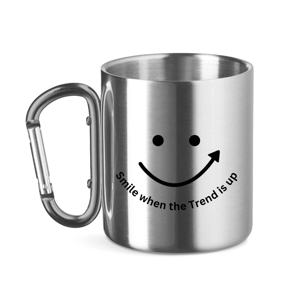 Edelstahltasse mit Karabinergriff Smile when the Trend is up