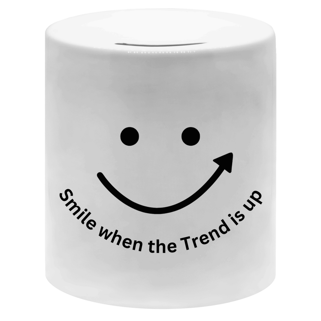 Money box Smile when the Trend is up
