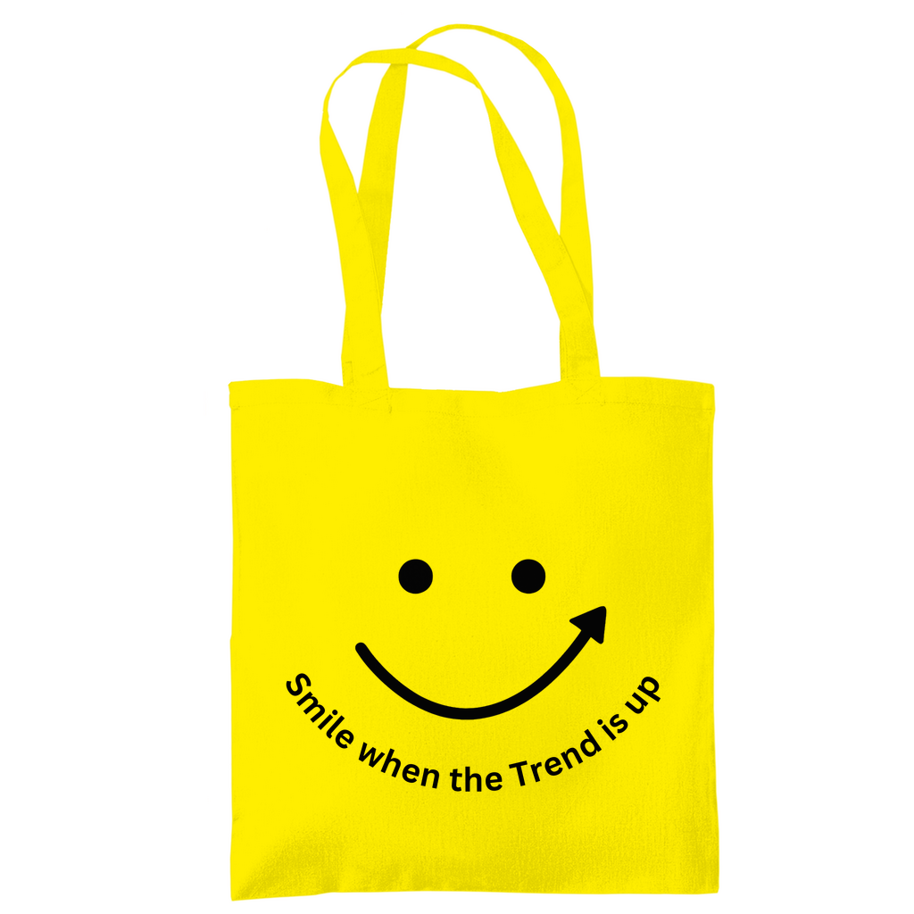 Tragetasche Smile when the Trend is up