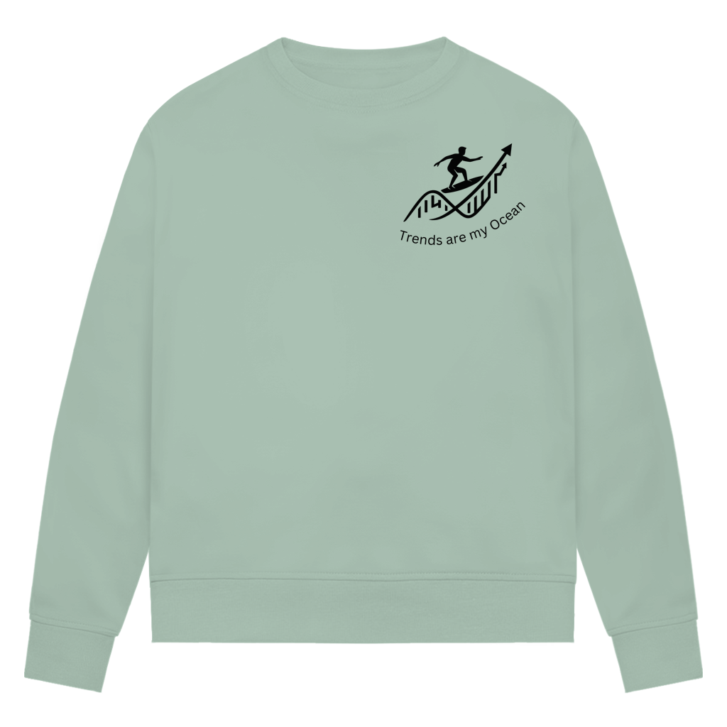 Damen Premium Bio Sweatshirt Trends are my Ocean