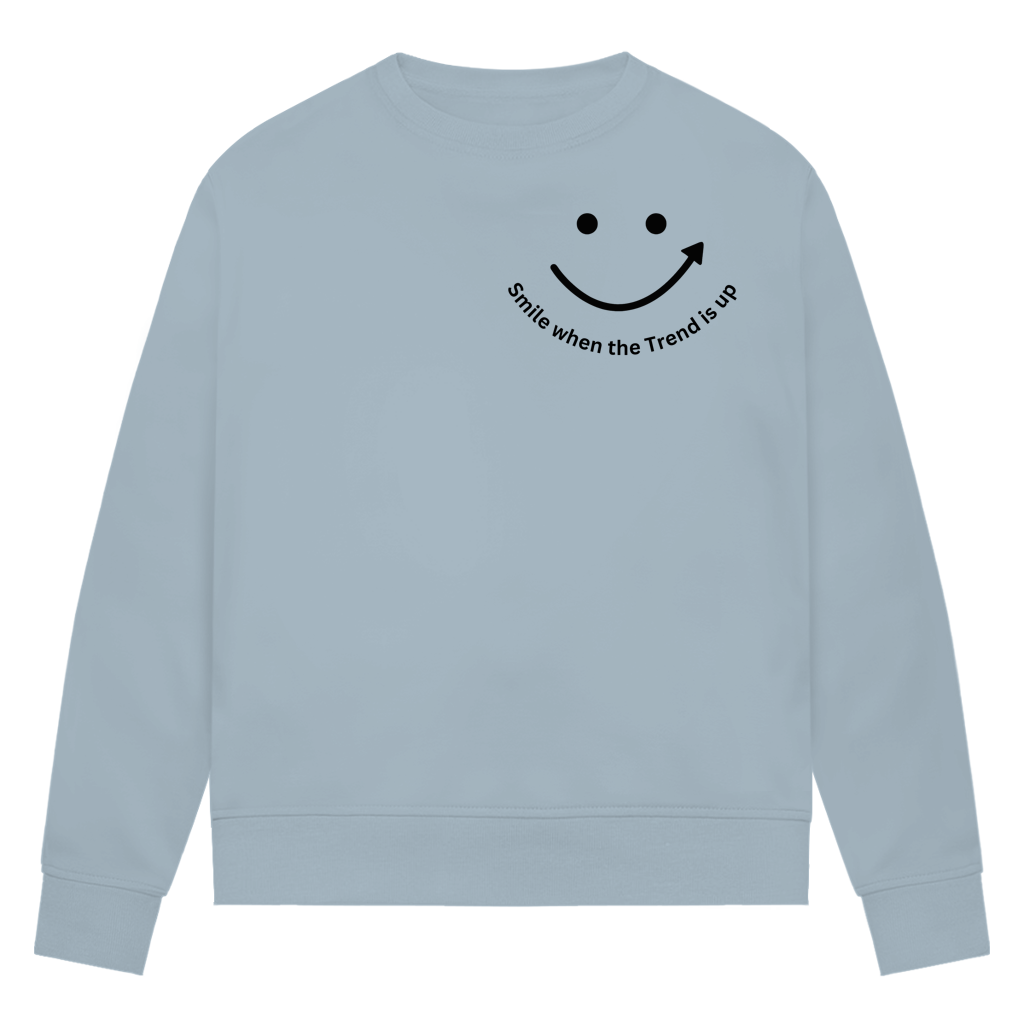 Damen Premium Bio Sweatshirt Smile when the Trend is up