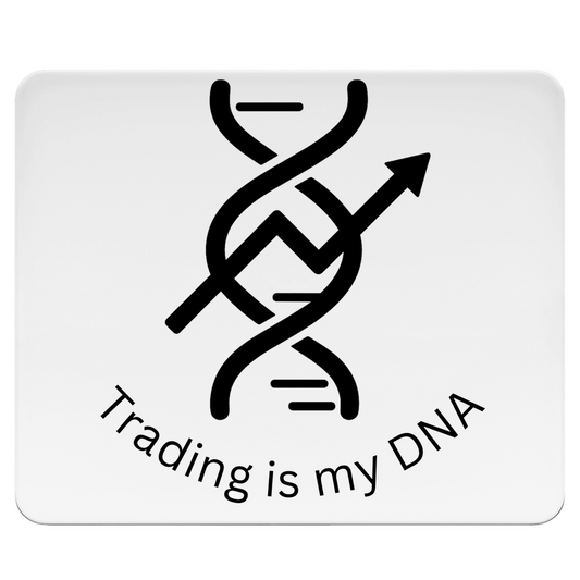 Mousepad Trading is my DNA