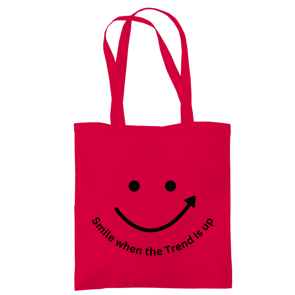 Tragetasche Smile when the Trend is up