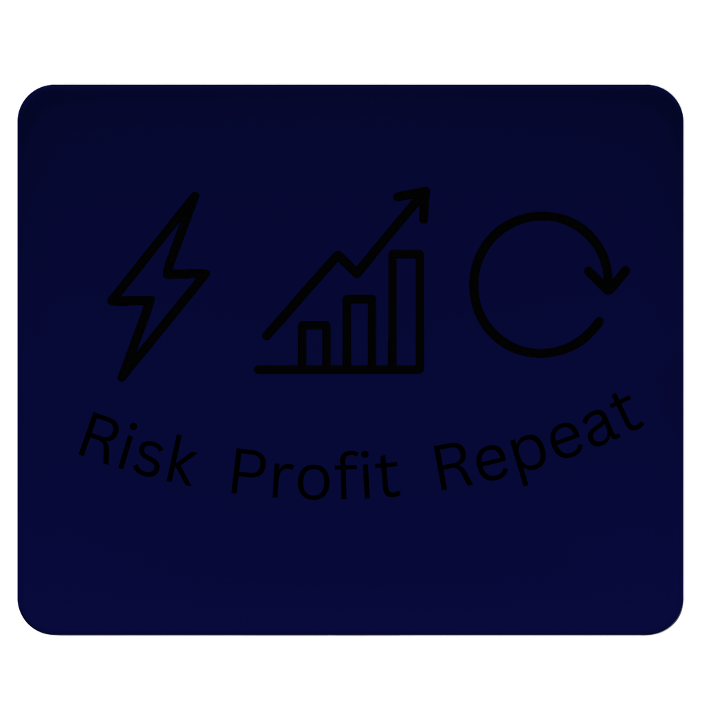 Mousepad Risk Profit Repeat