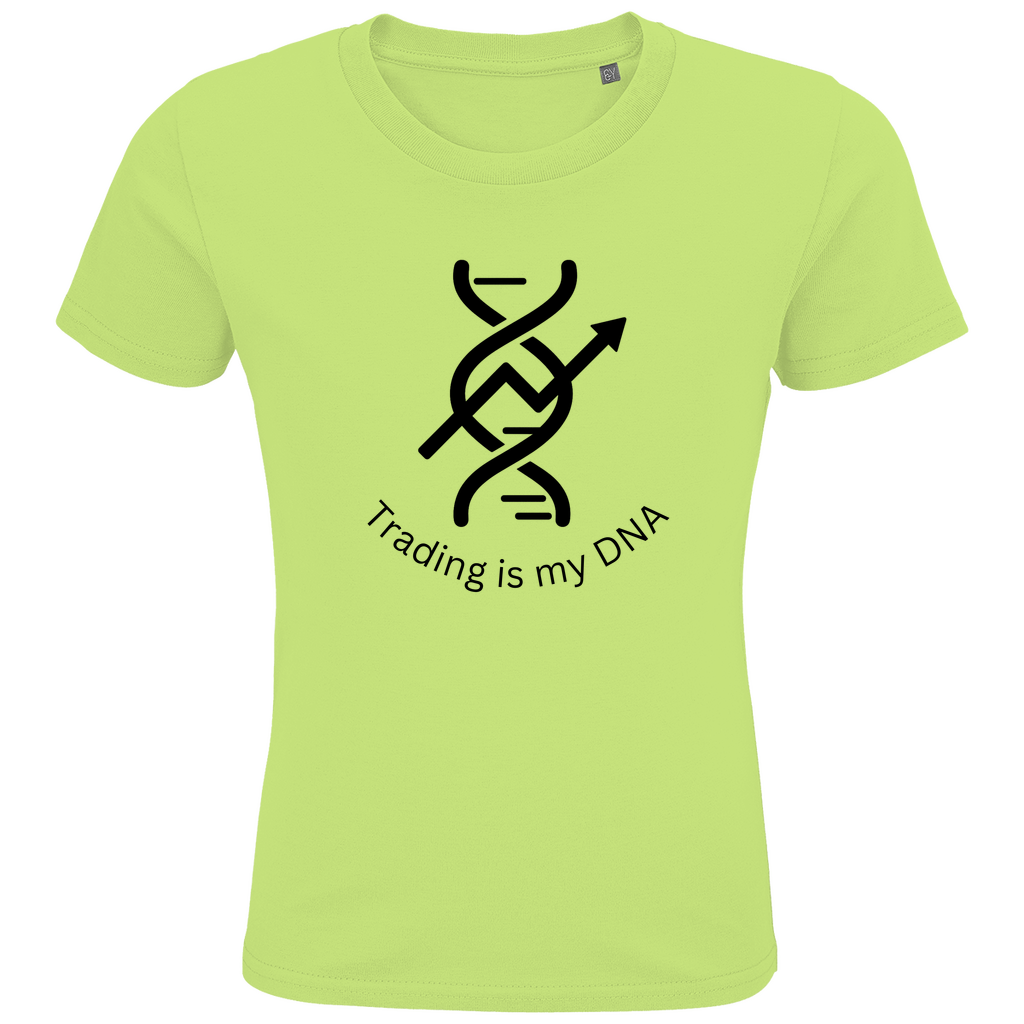 Kids Premium Bio T-Shirt Trading is my DNA