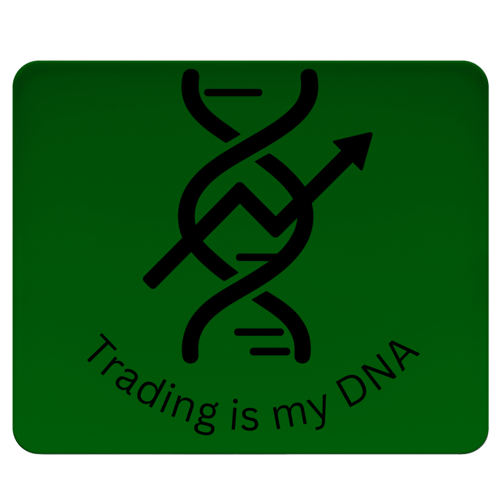 Mousepad Trading is my DNA