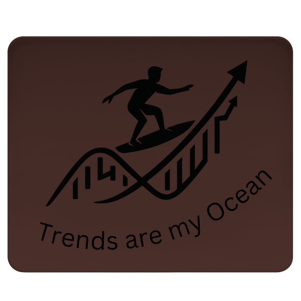 Mousepad Trends are my Ocean