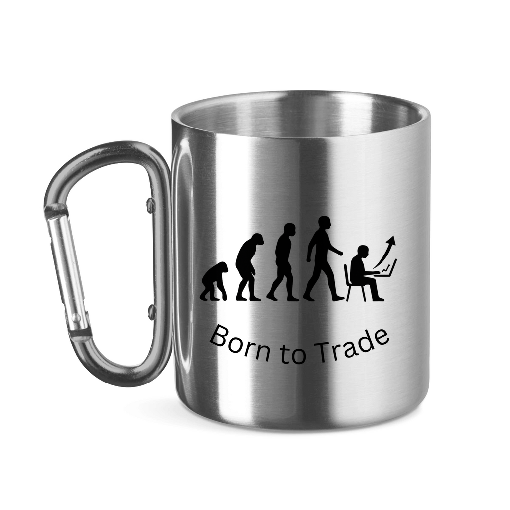 Edelstahltasse mit Karabinergriff Born to Trade