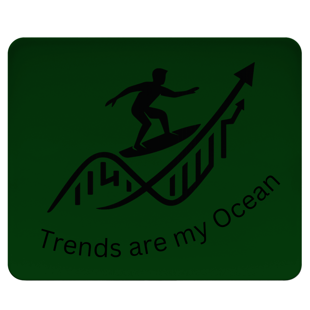 Mousepad Trends are my Ocean