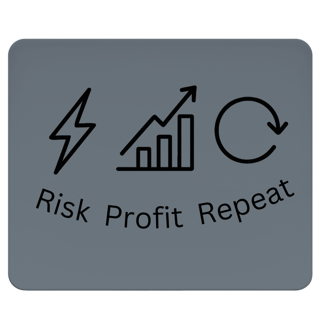 Mousepad Risk Profit Repeat