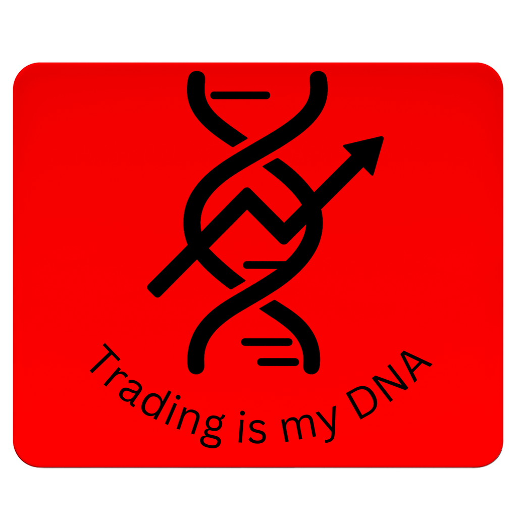 Mousepad Trading is my DNA